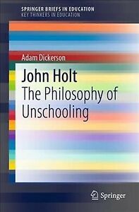 Unschooling: A Revolutionary Approach to Education