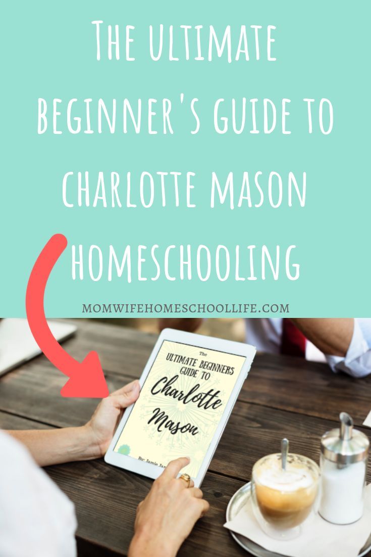 The Charlotte Mason Method: A Holistic Approach to&nbsp;Education