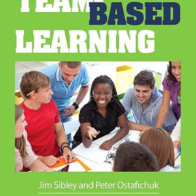 Team-Based Learning: The Collaborative and Interactive Teaching Method of the&nbsp;Future!