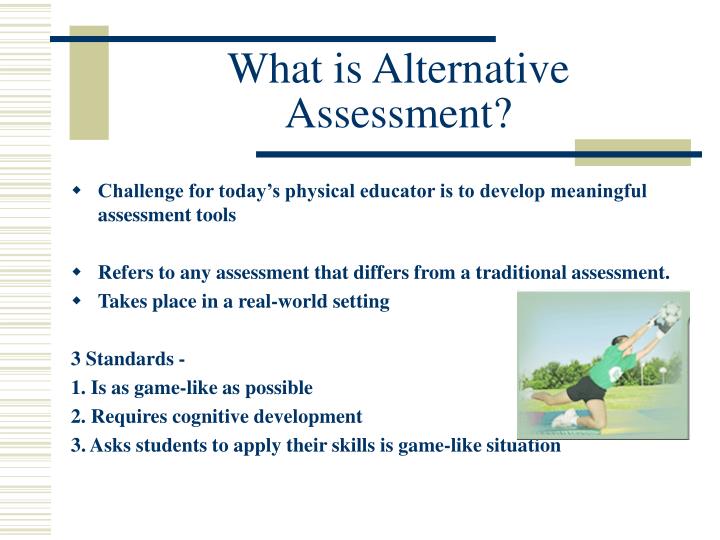 Assessment Strategies for Alternative Schooling and Education: Going ...