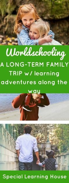 “Worldschooling: Exploring the World, Expanding Education”