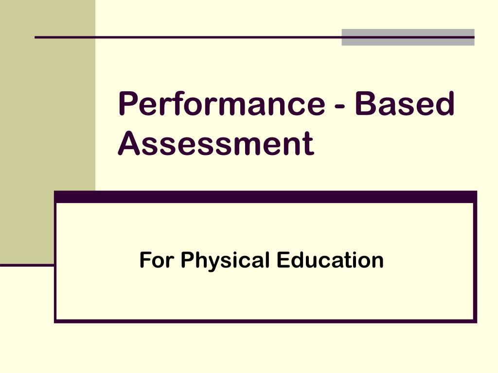 Unleashing Potential: Performance-Based Assessment Revolutionizes Student&nbsp;Evaluation