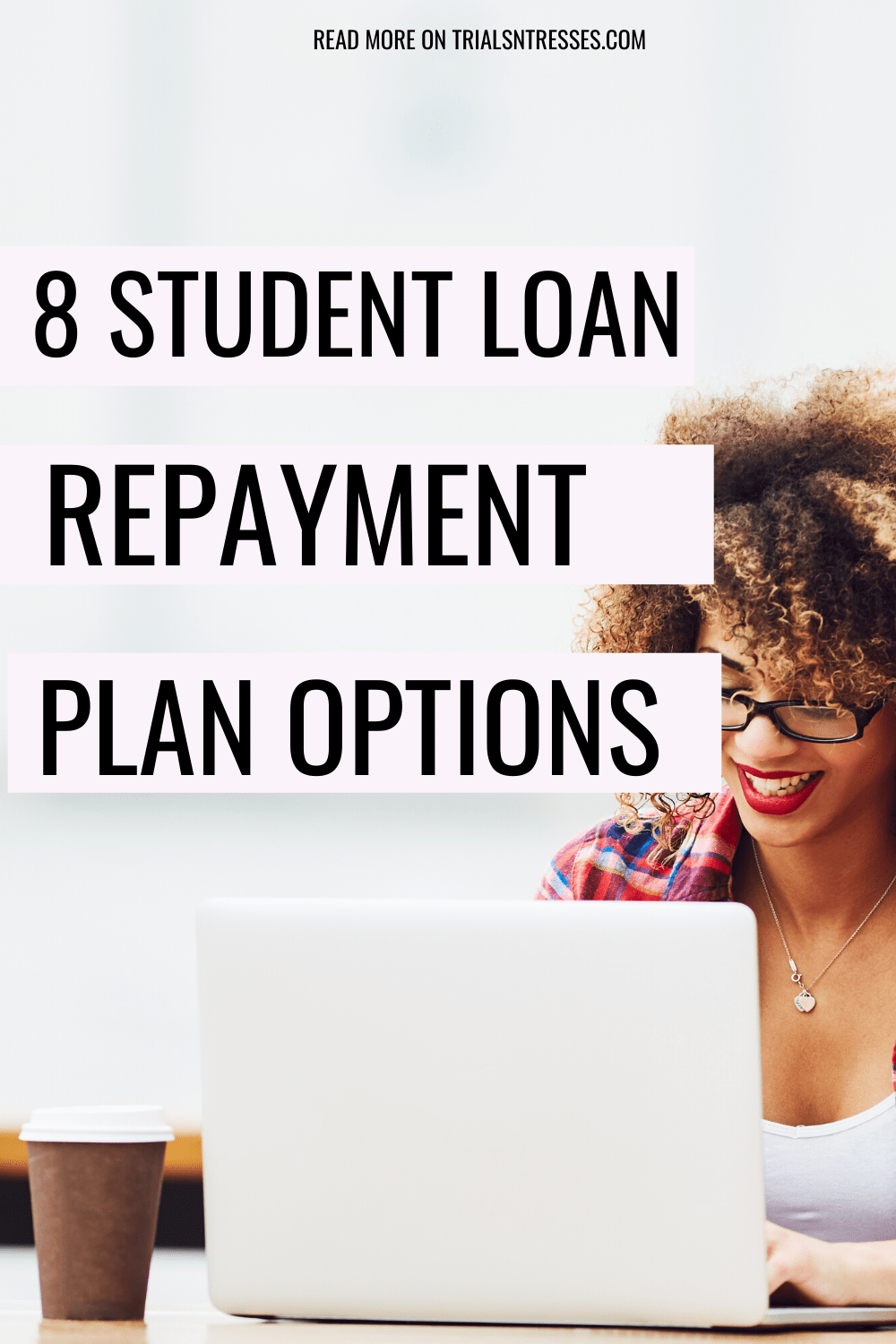 Navigating Student Loan Repayment: Data-Driven Strategies for&nbsp;Success